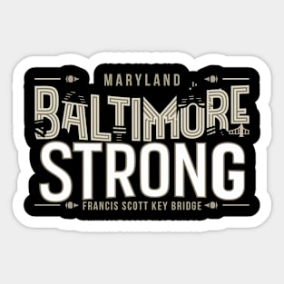 Baltimore Strong Sticker